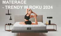 MATERACE TRENDY W ROKU 2024